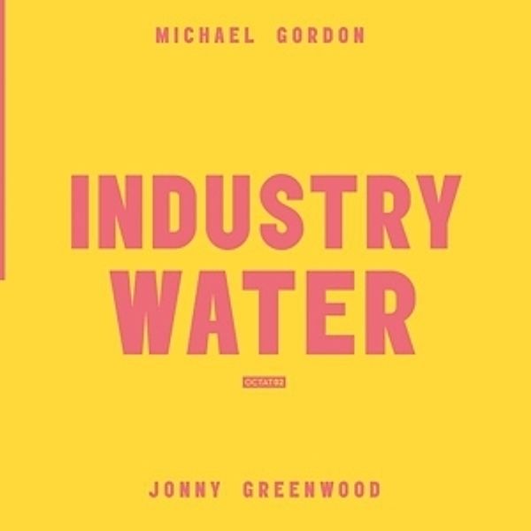 Industry Water (180g Lp+Mp3) (Vinyl), Michael Gorden, Jonny Greenwood