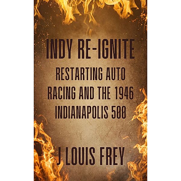 Indy Re-Ignite, J Louis Frey