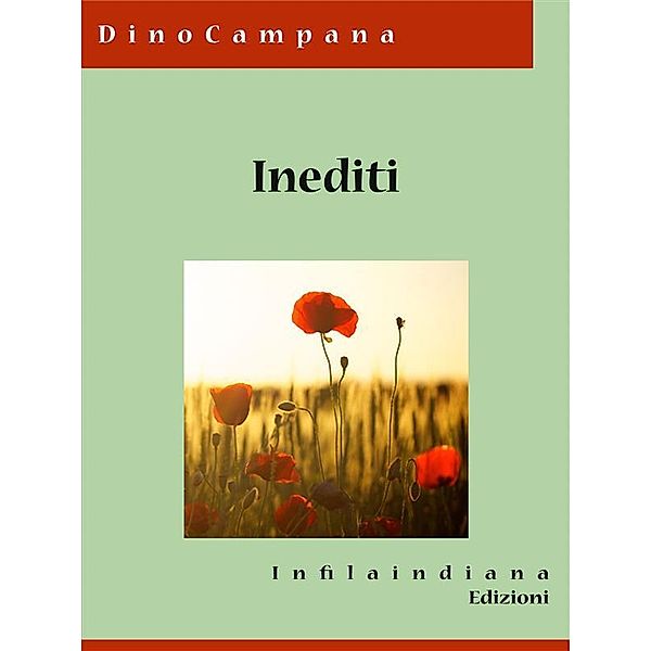 Inediti, Dino Campana