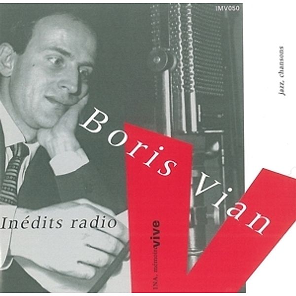 Inedits Radiophoniques, Boris Vian