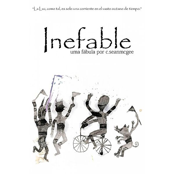 Inefable / C.Sean McGee, C. Sean McGee