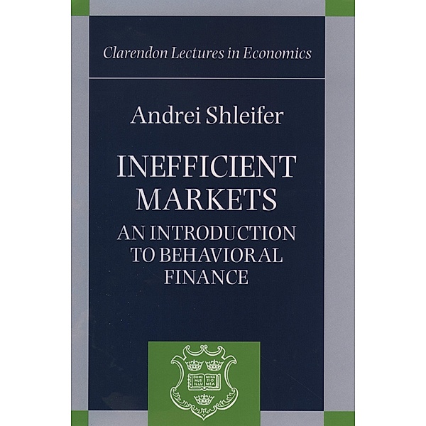 Inefficient Markets, Andrei Shleifer