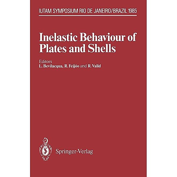 Inelastic Behaviour of Plates and Shells / IUTAM Symposia