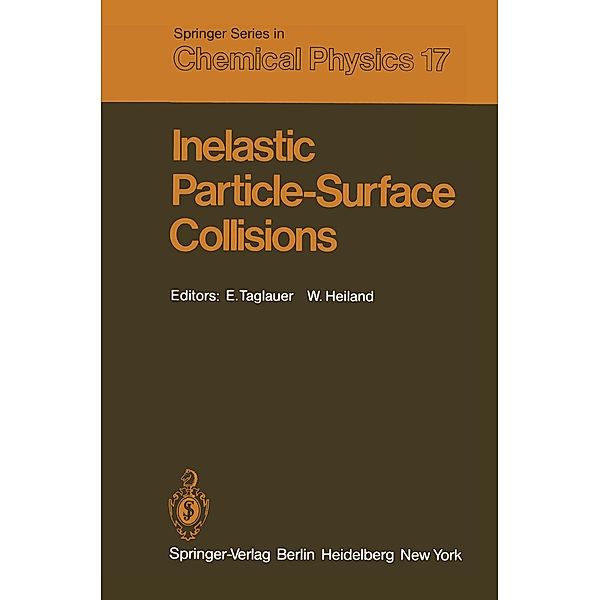 Inelastic Particle-Surface Collisions / Springer Series in Chemical Physics Bd.17