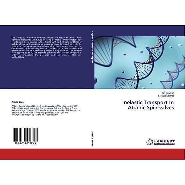 Inelastic Transport In Atomic Spin-valves, Nicola Jean, Stefano Sanvito