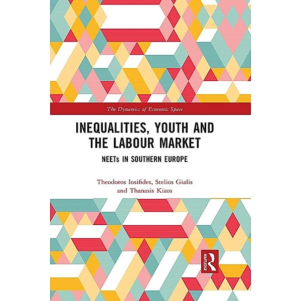 Inequalities, Youth and the Labour Market, Theodoros Iosifides, Stelios Gialis, Thanasis Kizos