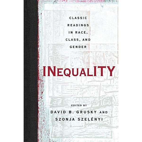 Inequality, David Grusky, Szonja Szelenyi