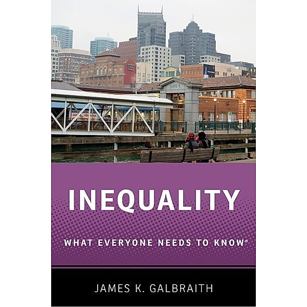 Inequality, James K. Galbraith