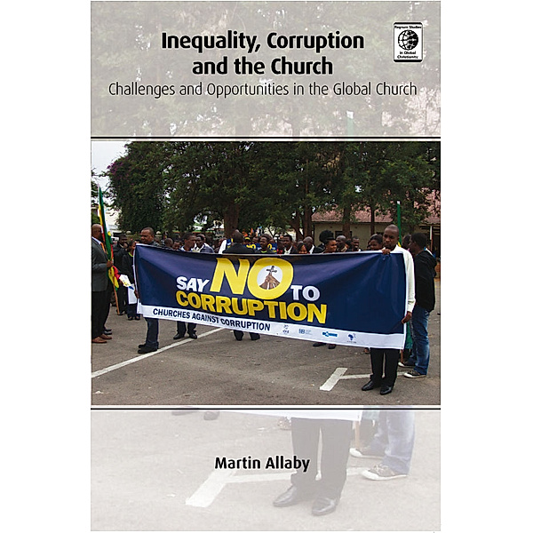 Inequality, Corruption and the Church, Martin Allaby