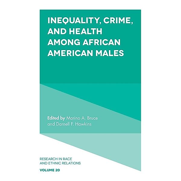 Inequality, Crime, and Health among African American Males