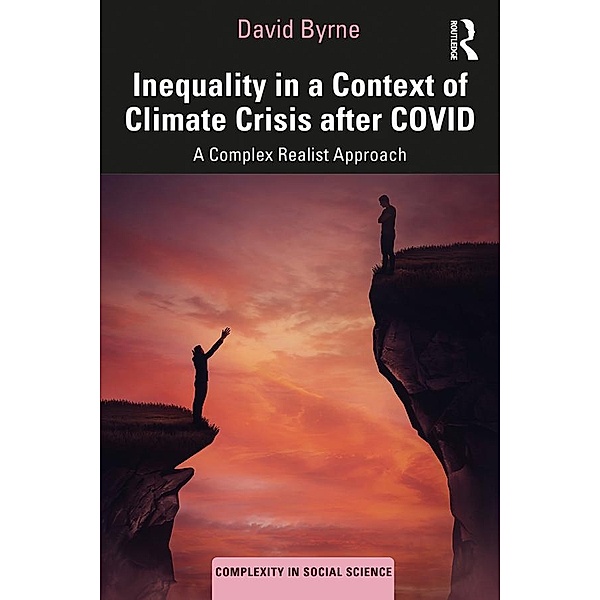 Inequality in a Context of Climate Crisis after COVID, David Byrne