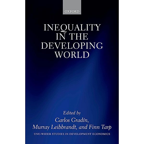 Inequality in the Developing World / WIDER Studies in Development Economics