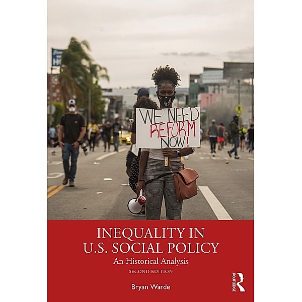 Inequality in U.S. Social Policy, Bryan Warde