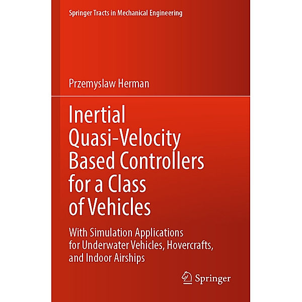 Inertial Quasi-Velocity Based Controllers for a Class of Vehicles, Przemyslaw Herman