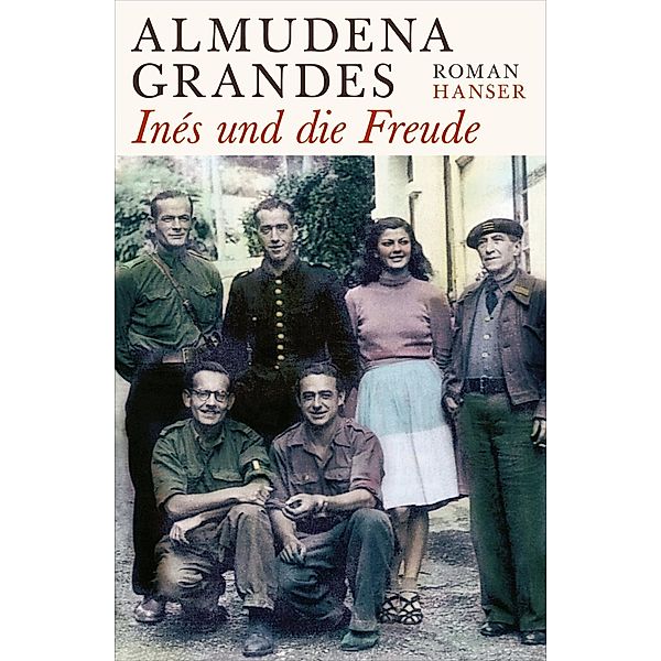 Inés und die Freude, Almudena Grandes