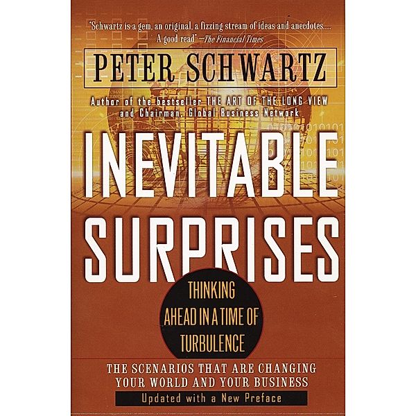 Inevitable Surprises, Peter Schwartz