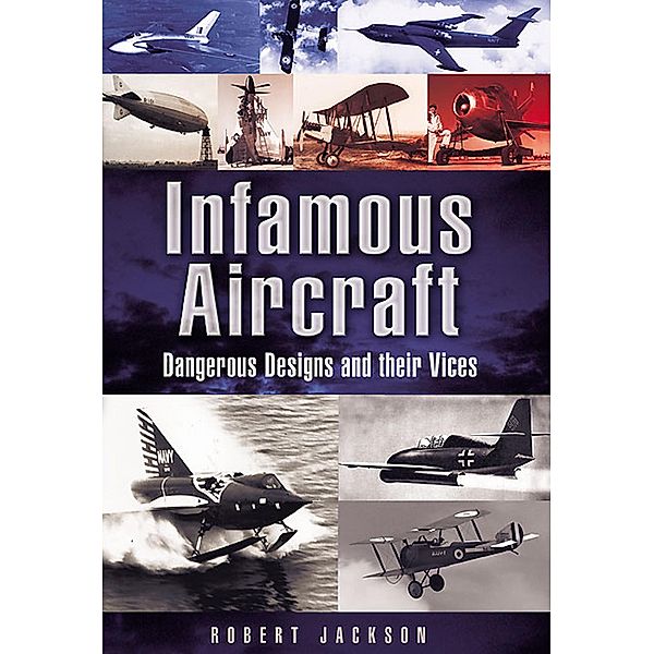 Infamous Aircraft, Robert Jackson