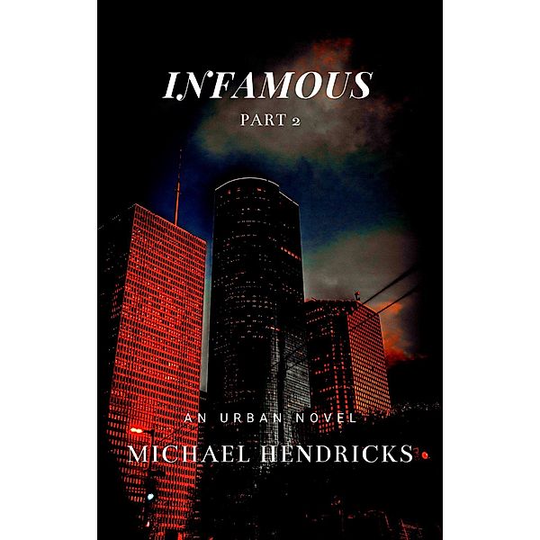 Infamous Part 2, Michael Hendricks