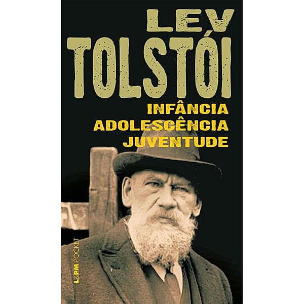 Infância, adolescência e juventude, Leon Tolstói