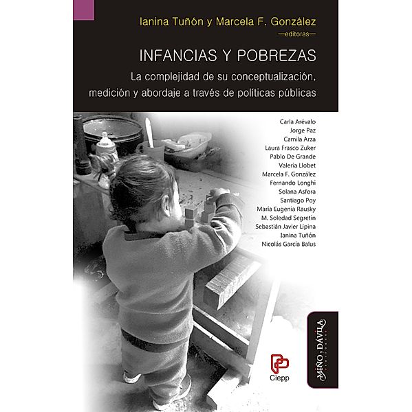 Infancias y pobrezas, Ianina Tuñón, Marcela F. González