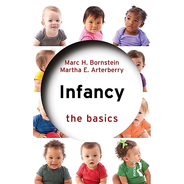 Infancy, Marc H. Bornstein, Martha E. Arterberry