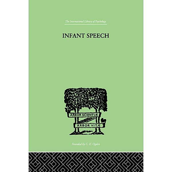 Infant Speech, M. M. Lewis