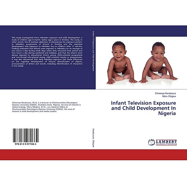 Infant Television Exposure and Child Development In Nigeria, Chinenye Nwabueze, Nkiru Obigwe