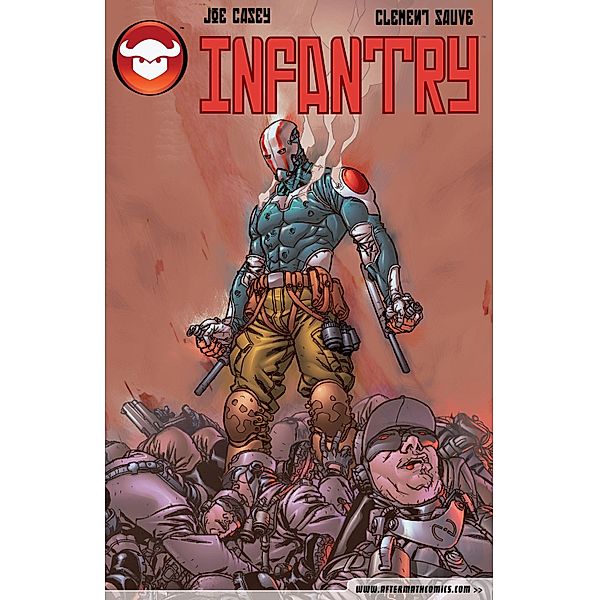 Infantry #1 / Devil's Due Entertainment, Joe Casey