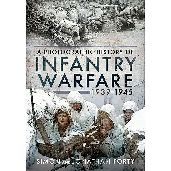 Infantry Warfare, 1939-1945, Forty Simon Forty
