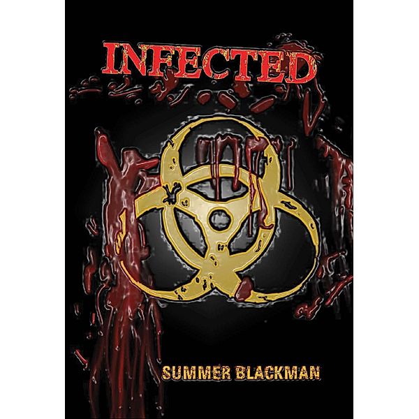 Infected, Summer Blackman