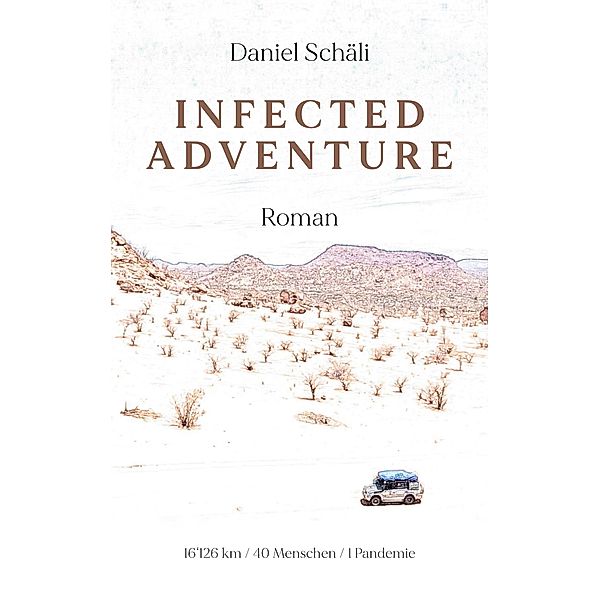 Infected Adventure, Daniel Schäli