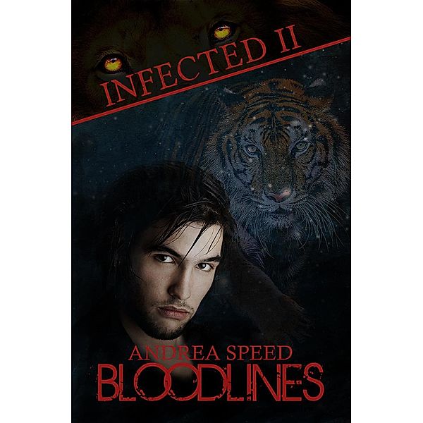 Infected: Bloodlines / Infected, Andrea Speed