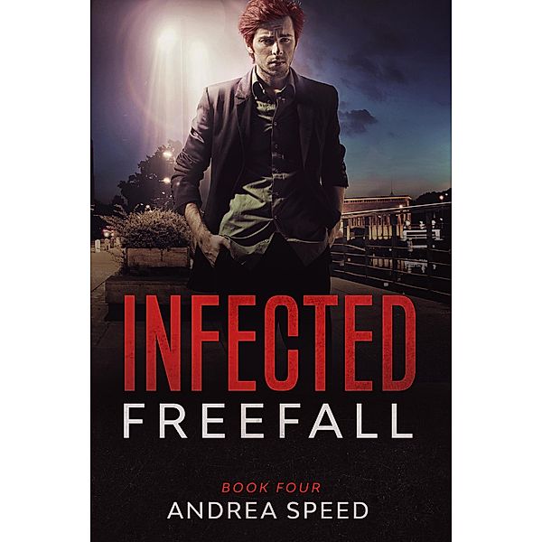 Infected: Freefall / Infected, Andrea Speed