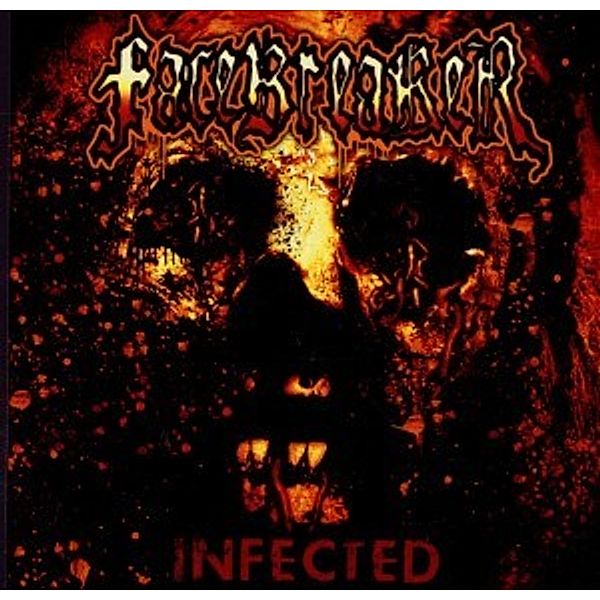 Infected (Ltd.Digi), Facebreaker