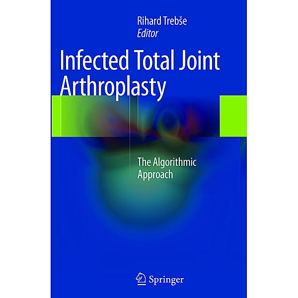 Infected Total Joint Arthroplasty