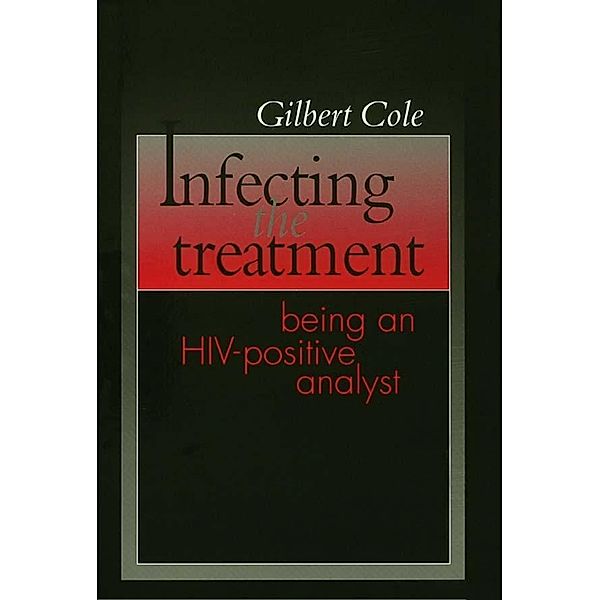 Infecting the Treatment, Gilbert Cole