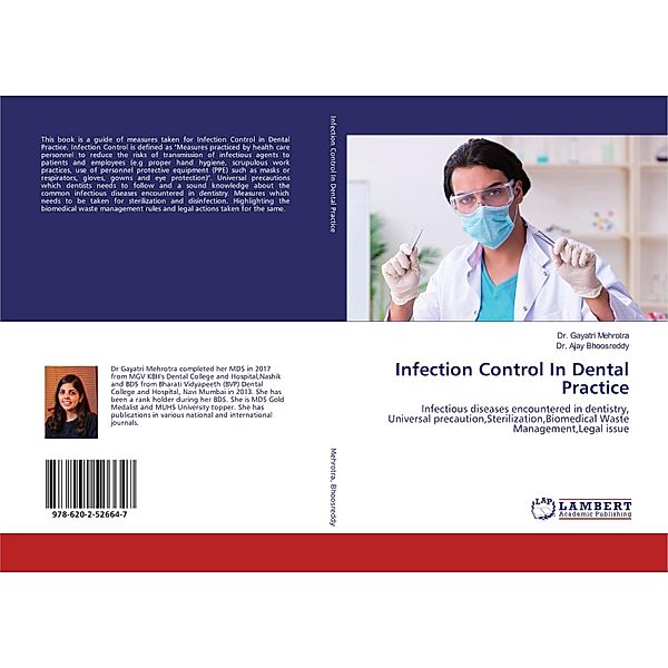 Infection Control In Dental Practice, Gayatri Mehrotra, Ajay Bhoosreddy