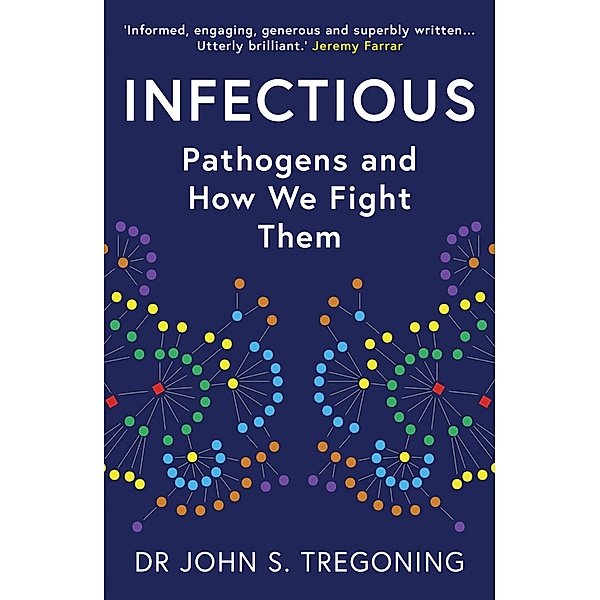 Infectious, Tregoning