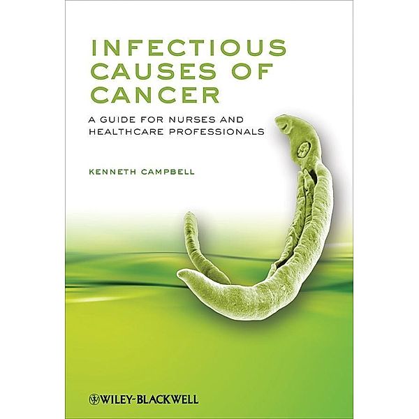 Infectious Causes of Cancer, Kenneth Campbell