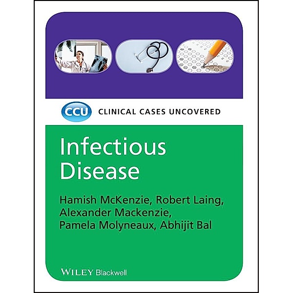 Infectious Disease, Hamish McKenzie, Robert Laing, Alexander Mackenzie, Pamela Molyneaux, Abhijit Bal