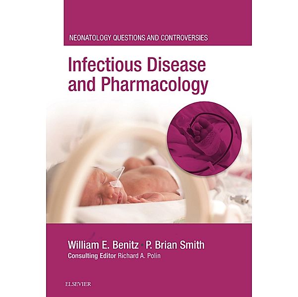 Infectious Disease and Pharmacology, William Benitz