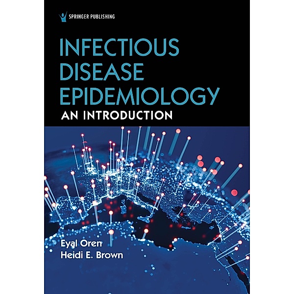 Infectious Disease Epidemiology, Eyal Oren, Heidi E. Brown