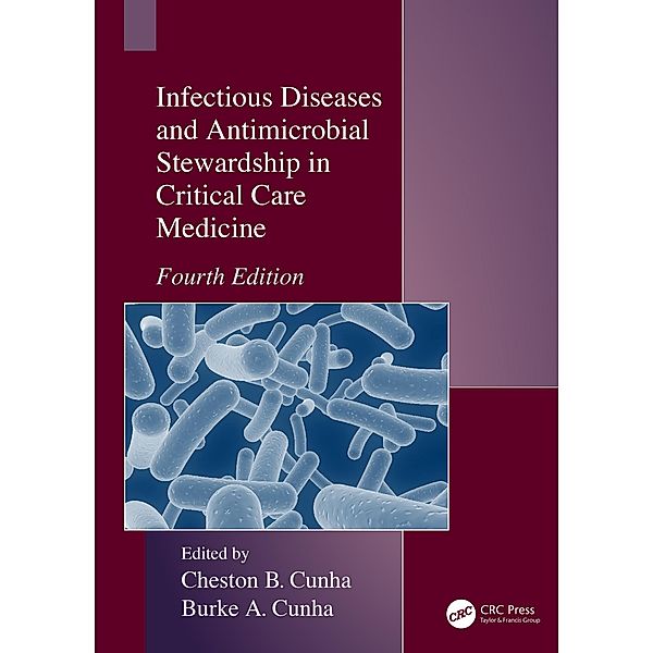 Infectious Diseases and Antimicrobial Stewardship in Critical Care Medicine