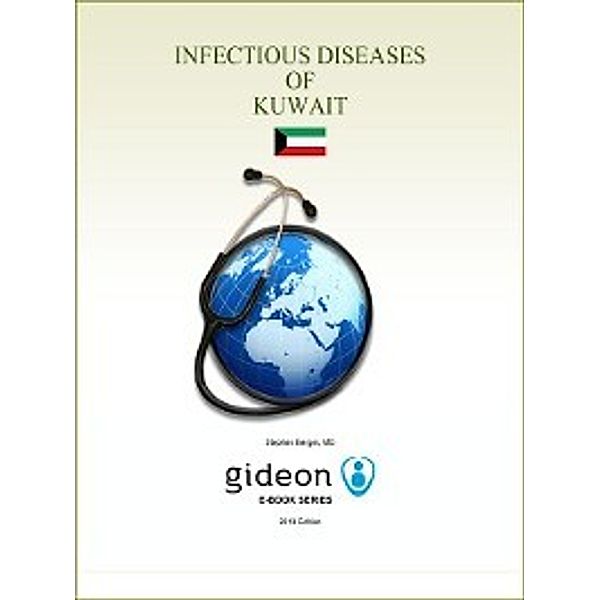 Infectious Diseases of Kuwait, Stephen Berger