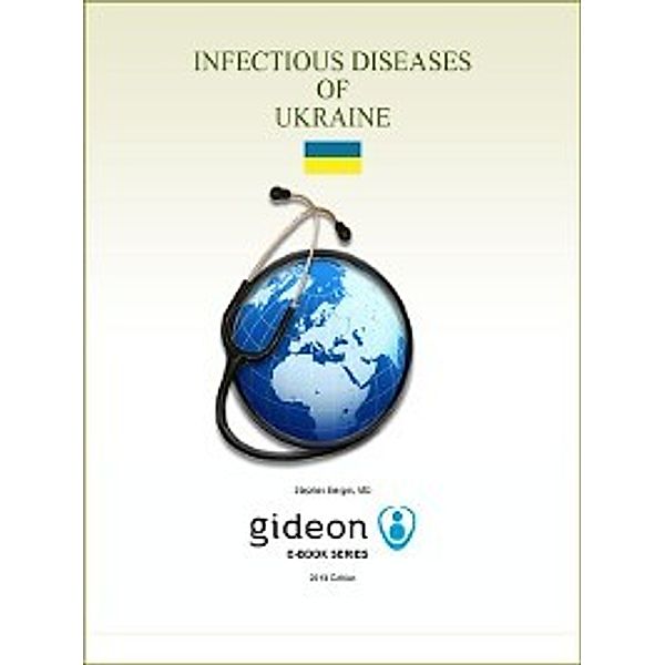 Infectious Diseases of Ukraine, Stephen Berger