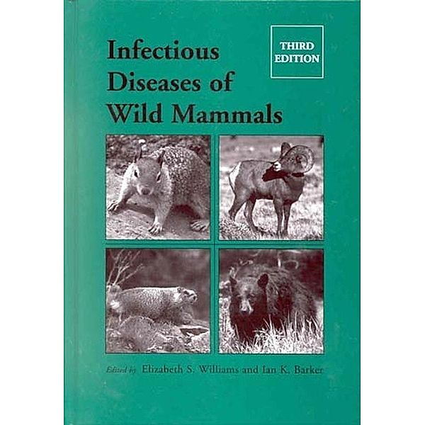 Infectious Diseases of Wild Mammals