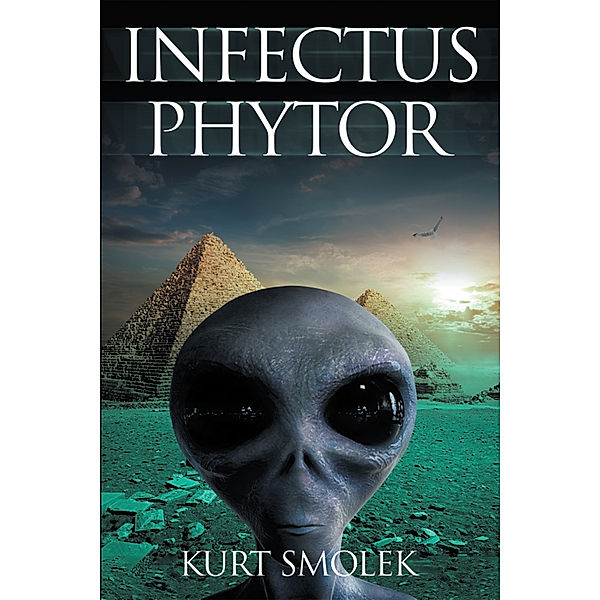 Infectus Phytor, Kurt Smolek