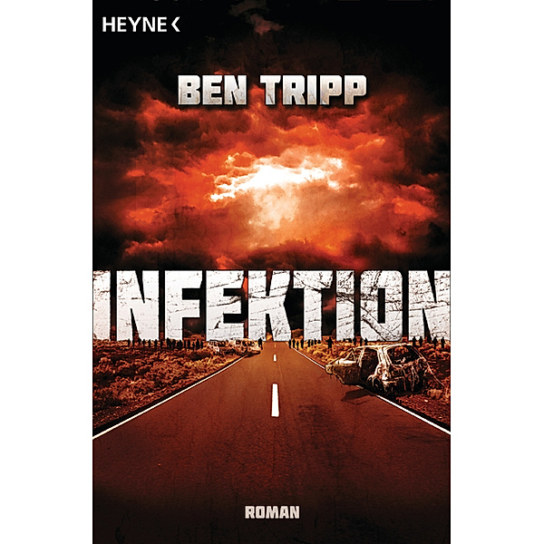 Infektion, Ben Tripp