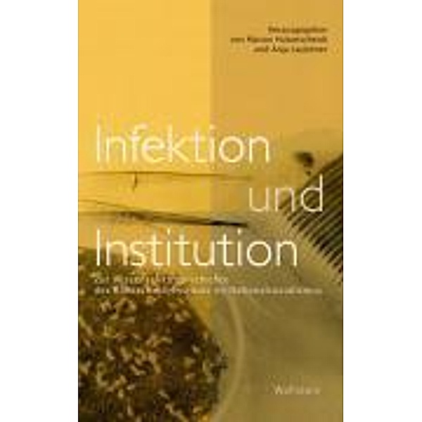 Infektion und Institution