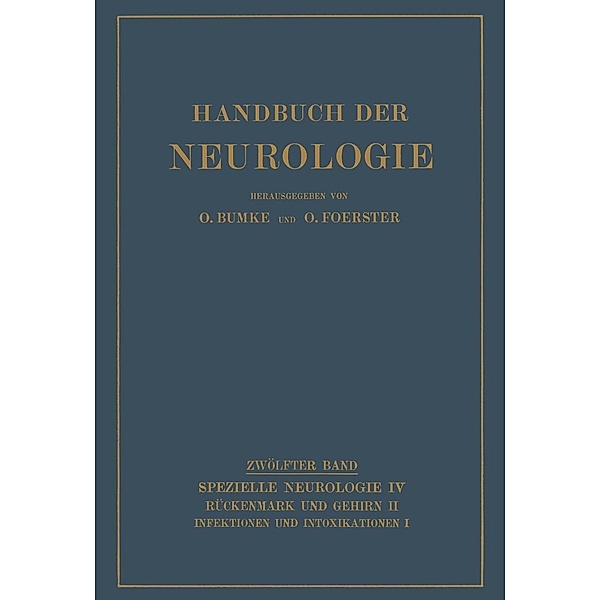 Infektionen und Intoxikationen / Handbuch der Neurologie Bd.12, E. Gamper, F. Jahnel, M. Kroll, L. Mann, H. Richter, A. Sarbao, O. Sittig, G. Stertz